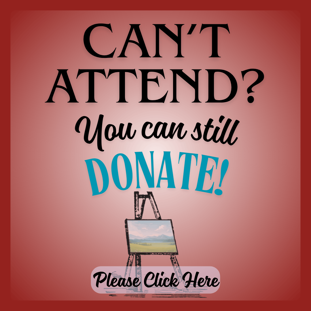 Can't attend? You can still donate! Please click here